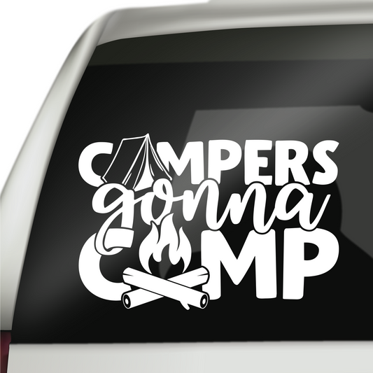 Campers Gonna Camp Camping Sticker