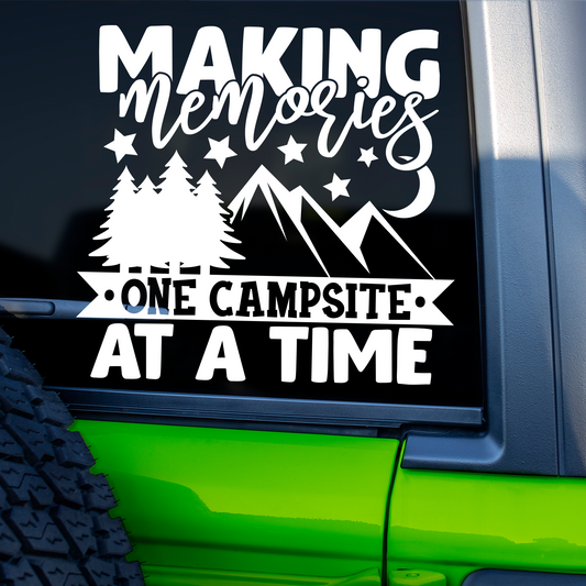 Making Memories One Campsite At A Time Sticker