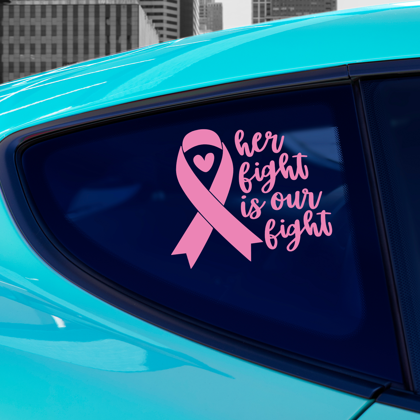 Cancer Ribbon Her Fight Is Our Fight Sticker