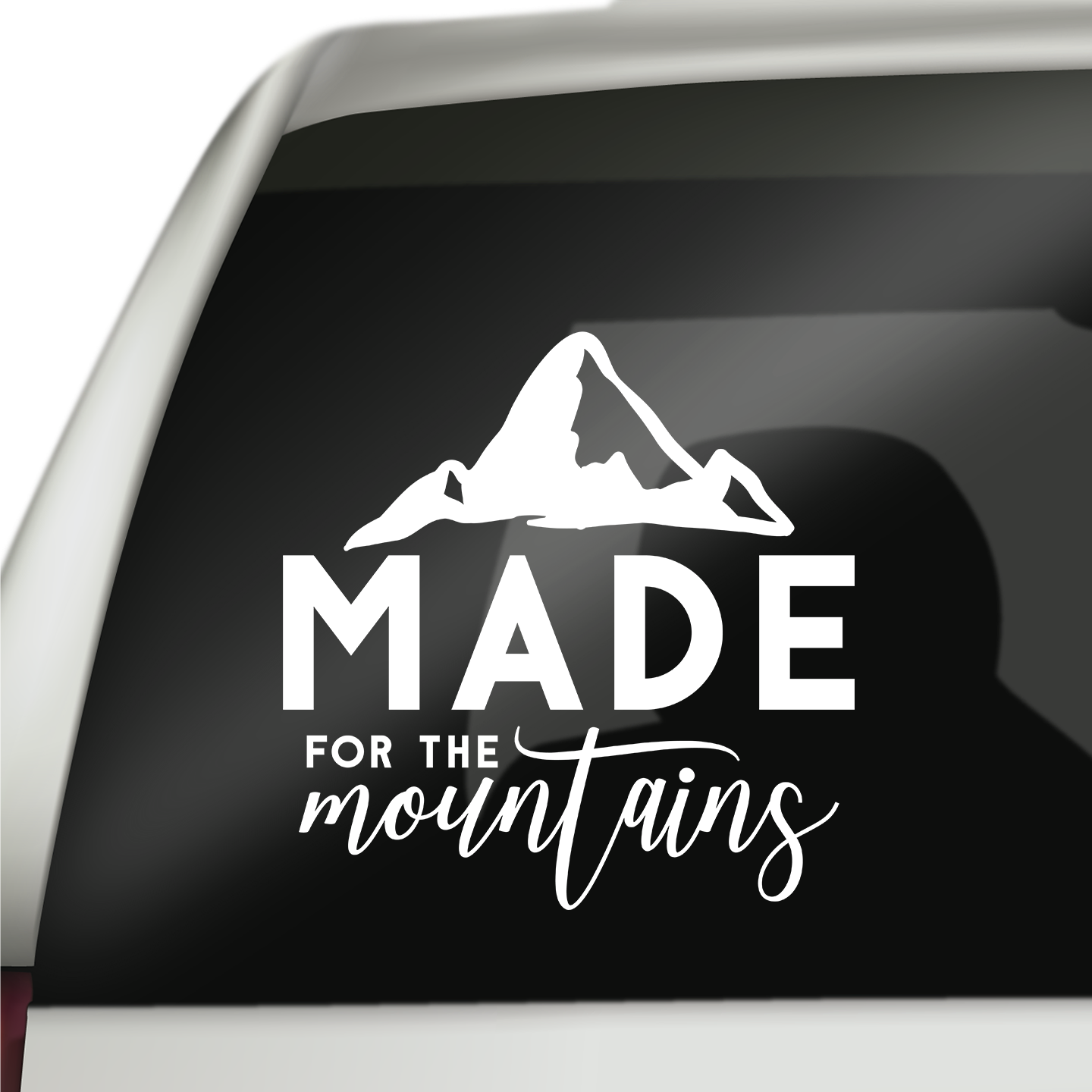 Made For The Mountains Sticker