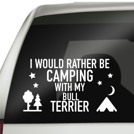 Camping With My Bull Terrier Sticker