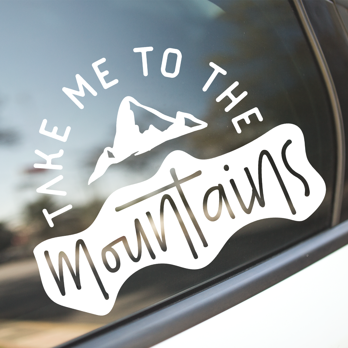 Take Me To The Mountains Sticker