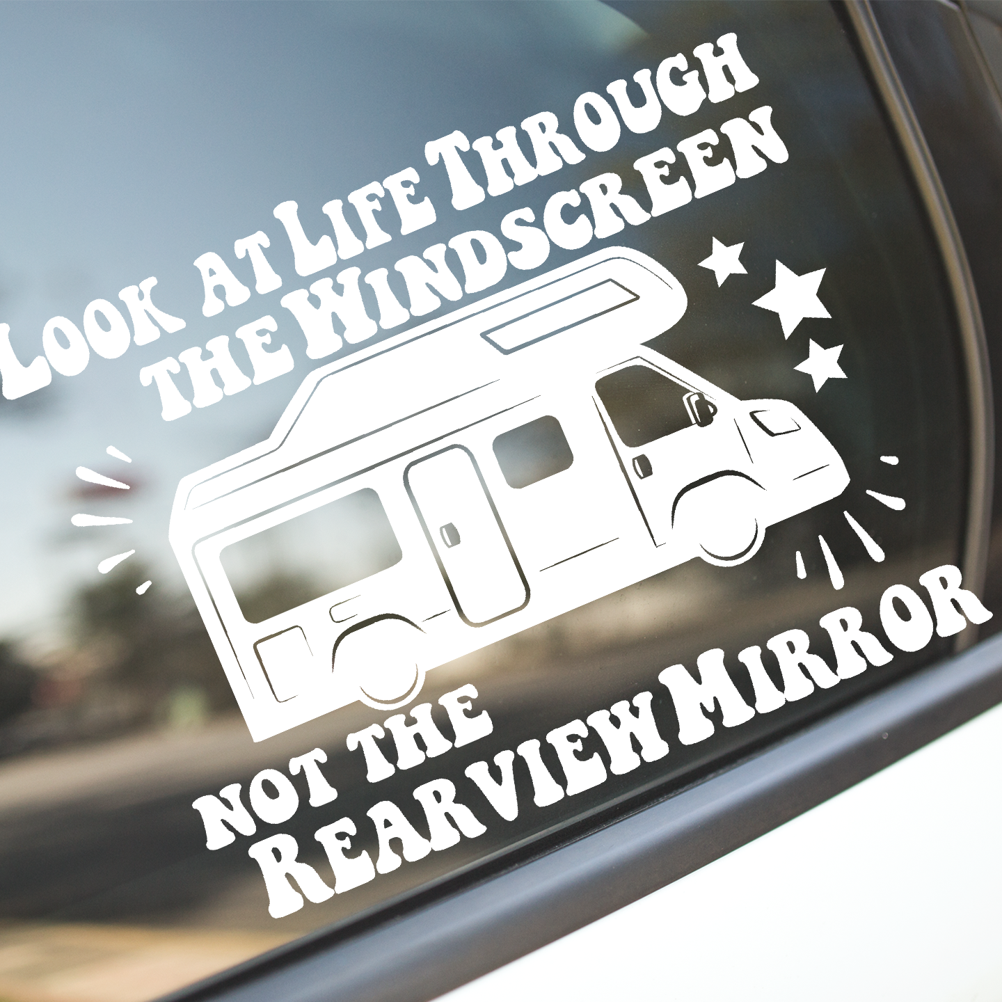 Life Through The Windscreen Camper Van Sticker