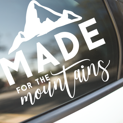 Made For The Mountains Sticker