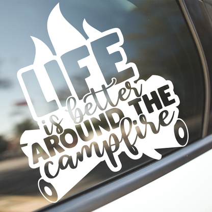 Life Is Better Around The Campfire Sticker