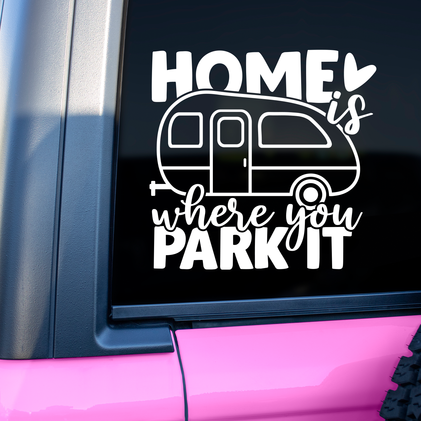 Home Is Where You Park It Sticker