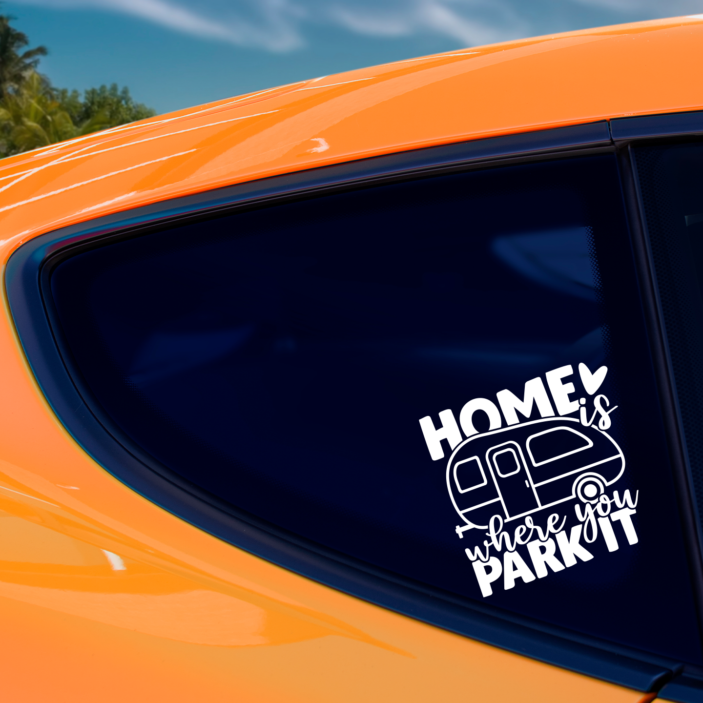 Home Is Where You Park It Sticker