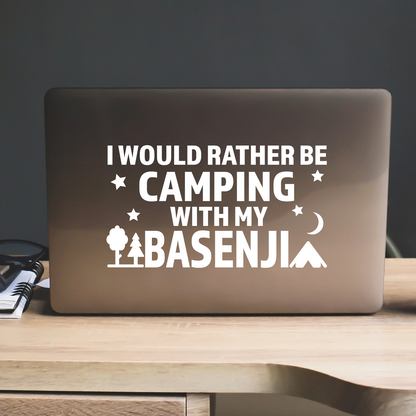 I Would Rather Be Camping With My Basenji Sticker