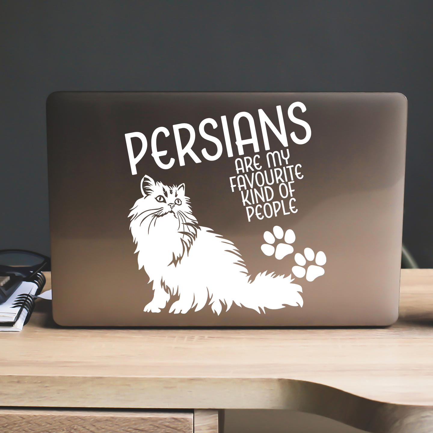Persians Are My Favourite Kind Of People Sticker