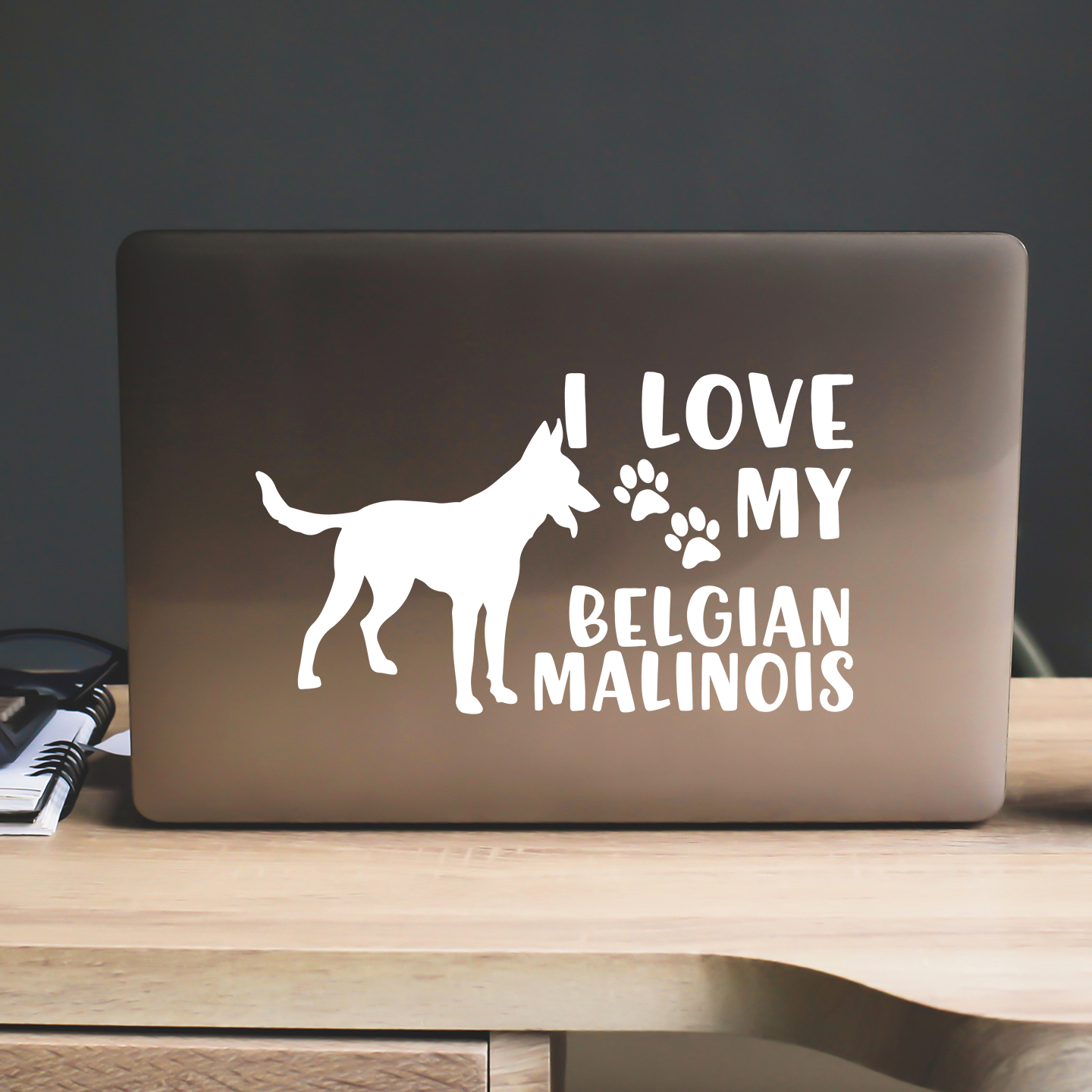 I Love My Belgian Malinois Sticker