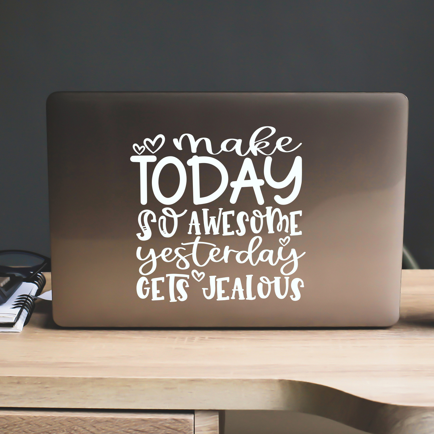 Make Today Awesome Sticker