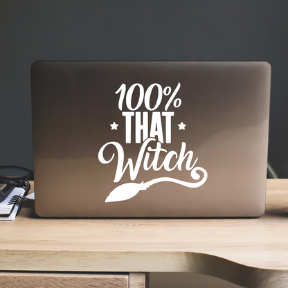 100% That Witch Sticker