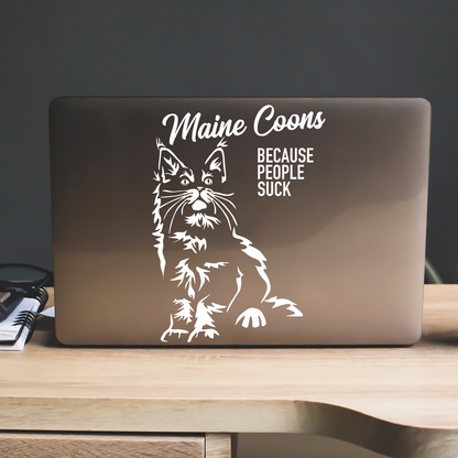 Maine Coons Because People Suck Sticker