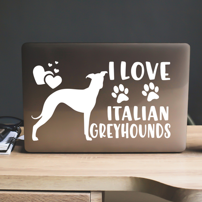 I Love Italian Greyhounds Sticker