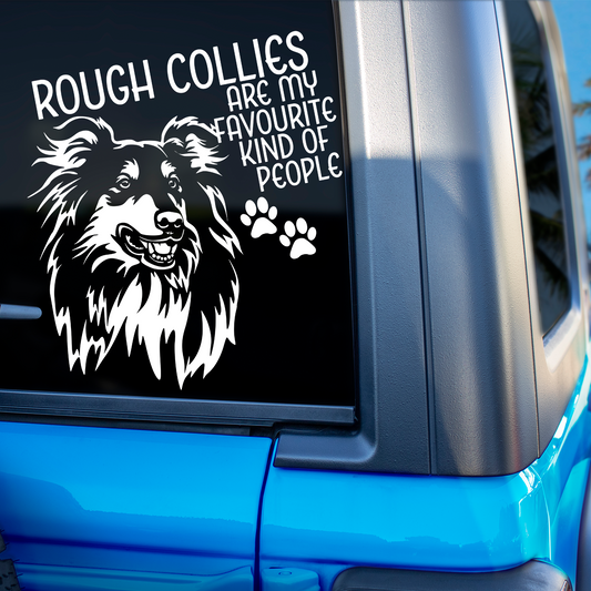 Rough Collies Are My Favourite Kind of People Sticker