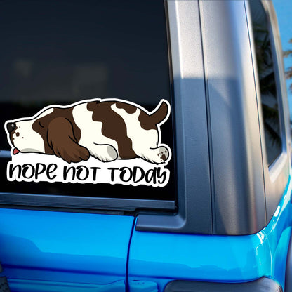 Springer Spaniel Nope Not Today Sticker