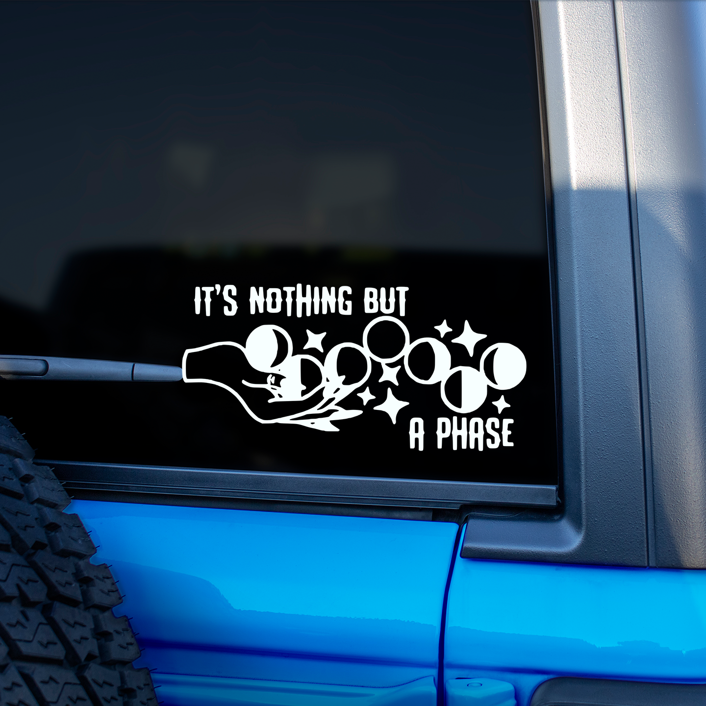 It's Nothing But A Phase Sticker
