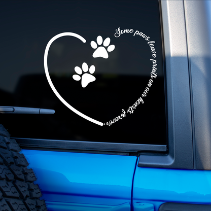 Some Paws Leave Prints On Our Hearts Pet Memorial Sticker