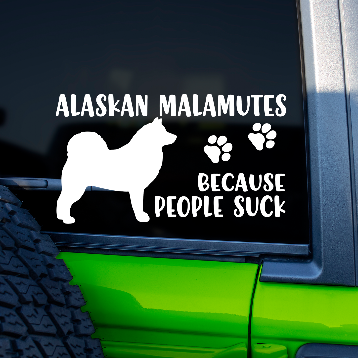 Alaskan Malamutes Because People Suck Sticker