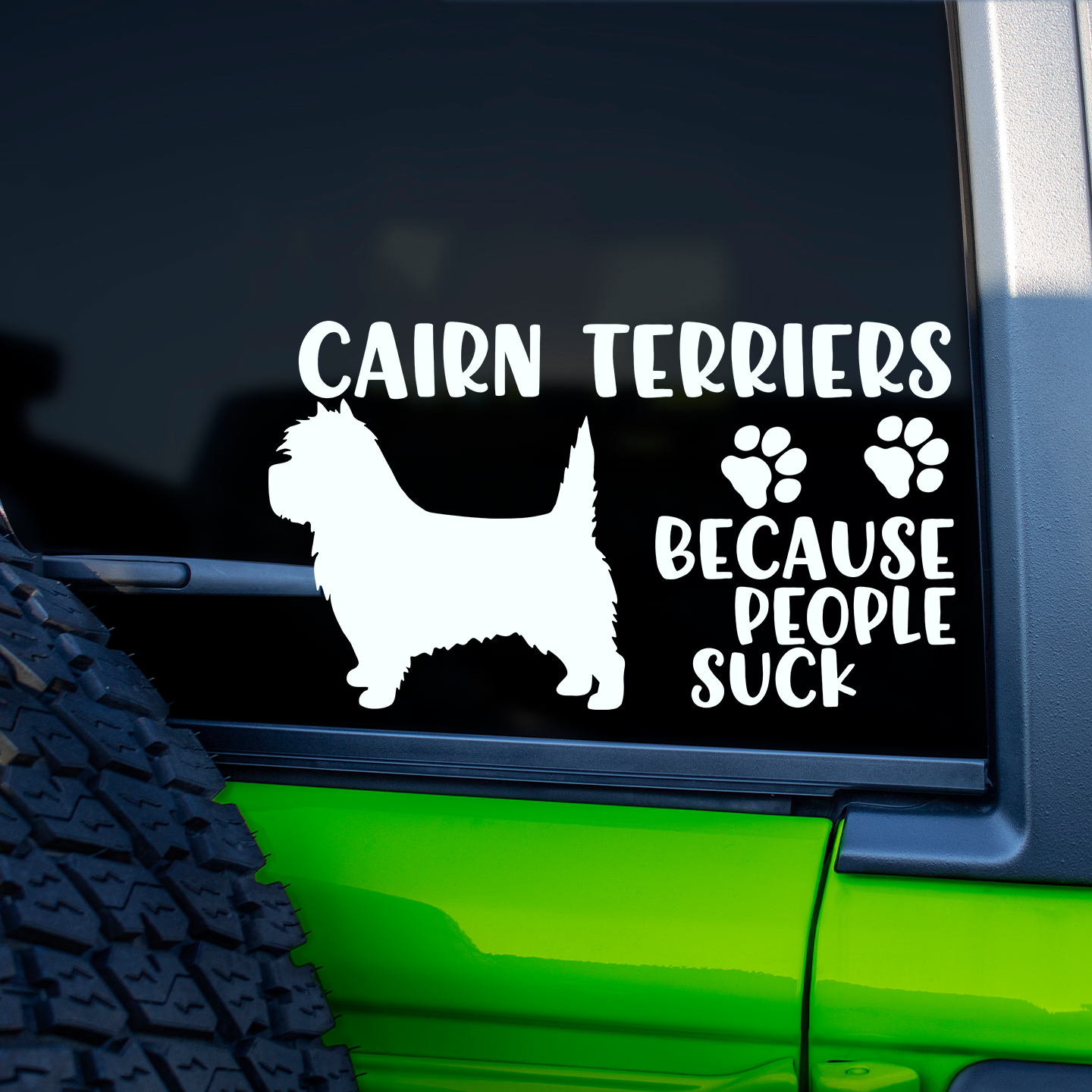 Cairn Terriers Because People Suck Sticker
