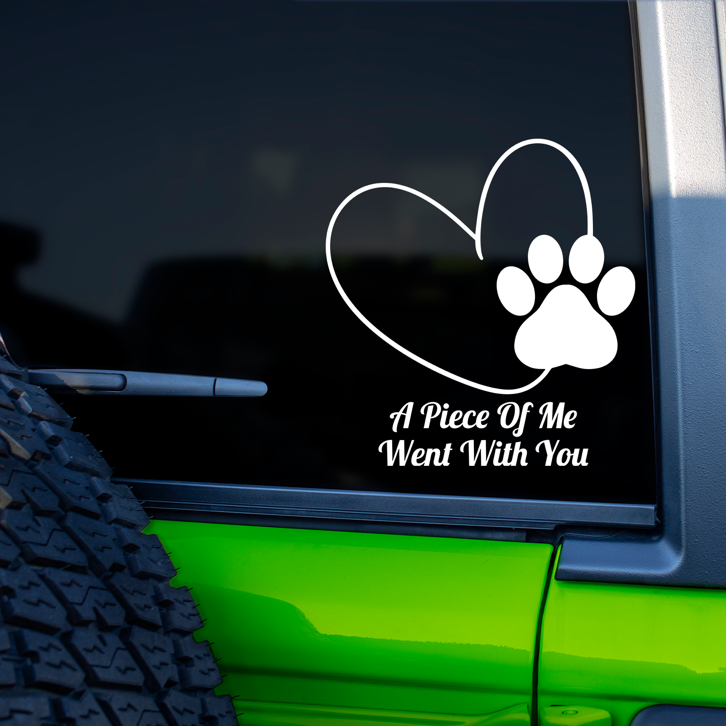 A Piece Of Me Went With You Pet Memorial Sticker