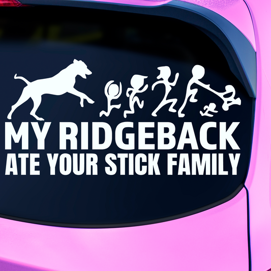 My Ridgeback Ate Your Stick Family Sticker