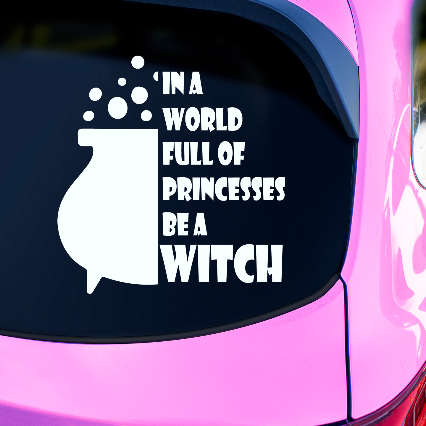 Be A Witch Sticker