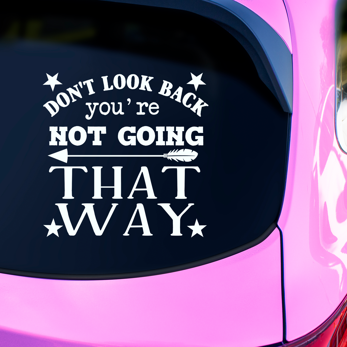 Look Back Sticker Don't Look Back Sticker | Positive Affirmation Stickers – Pet Stickers ...