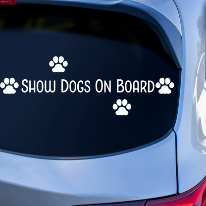 Show Dogs On Board Sticker