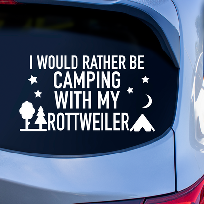 Camping With My Rottweiler Sticker