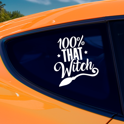 100% That Witch Sticker