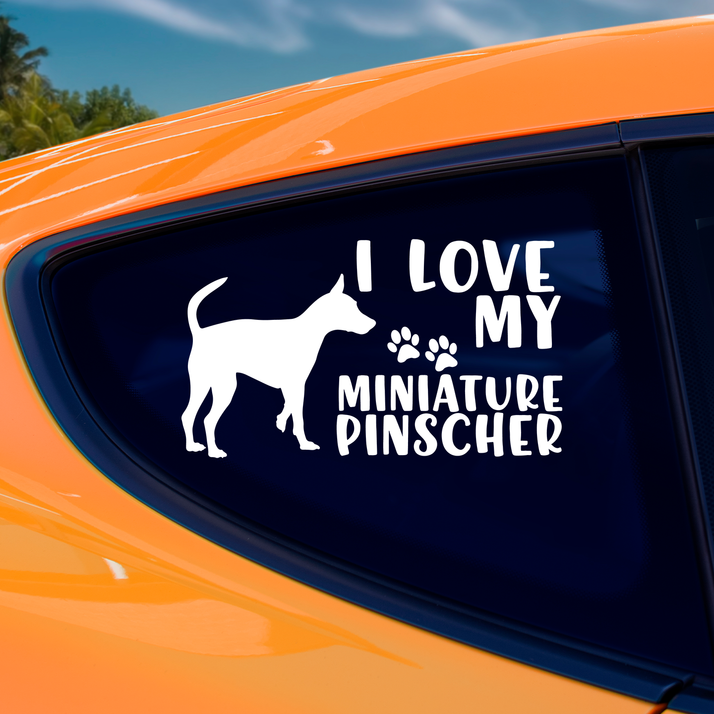 I Love My Miniature Pinscher Sticker