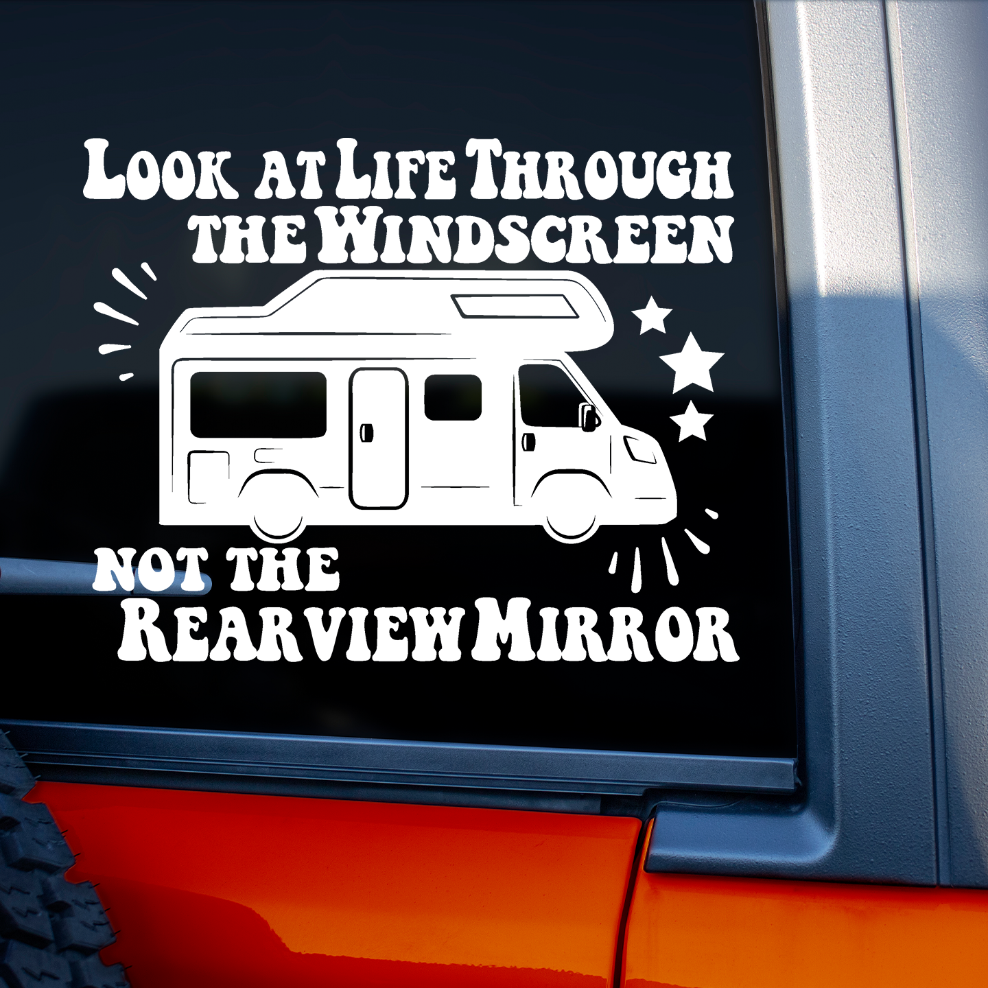 Life Through The Windscreen Camper Van Sticker