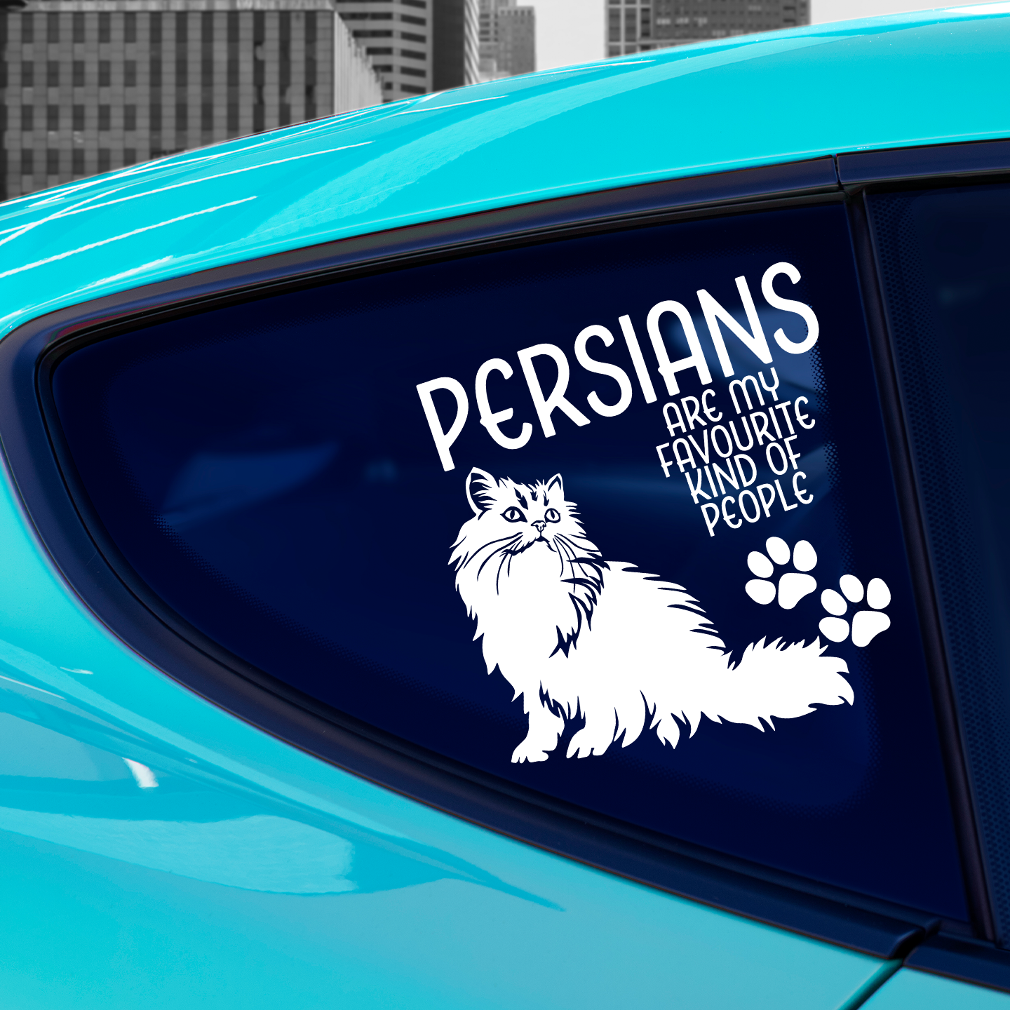 Persians Are My Favourite Kind Of People Sticker