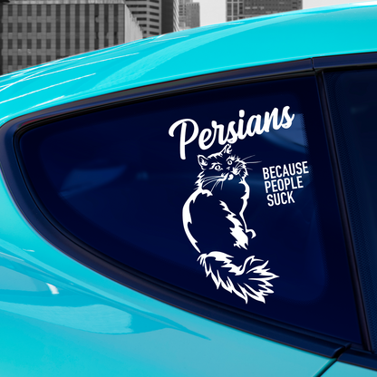 Persians Because People Suck Sticker