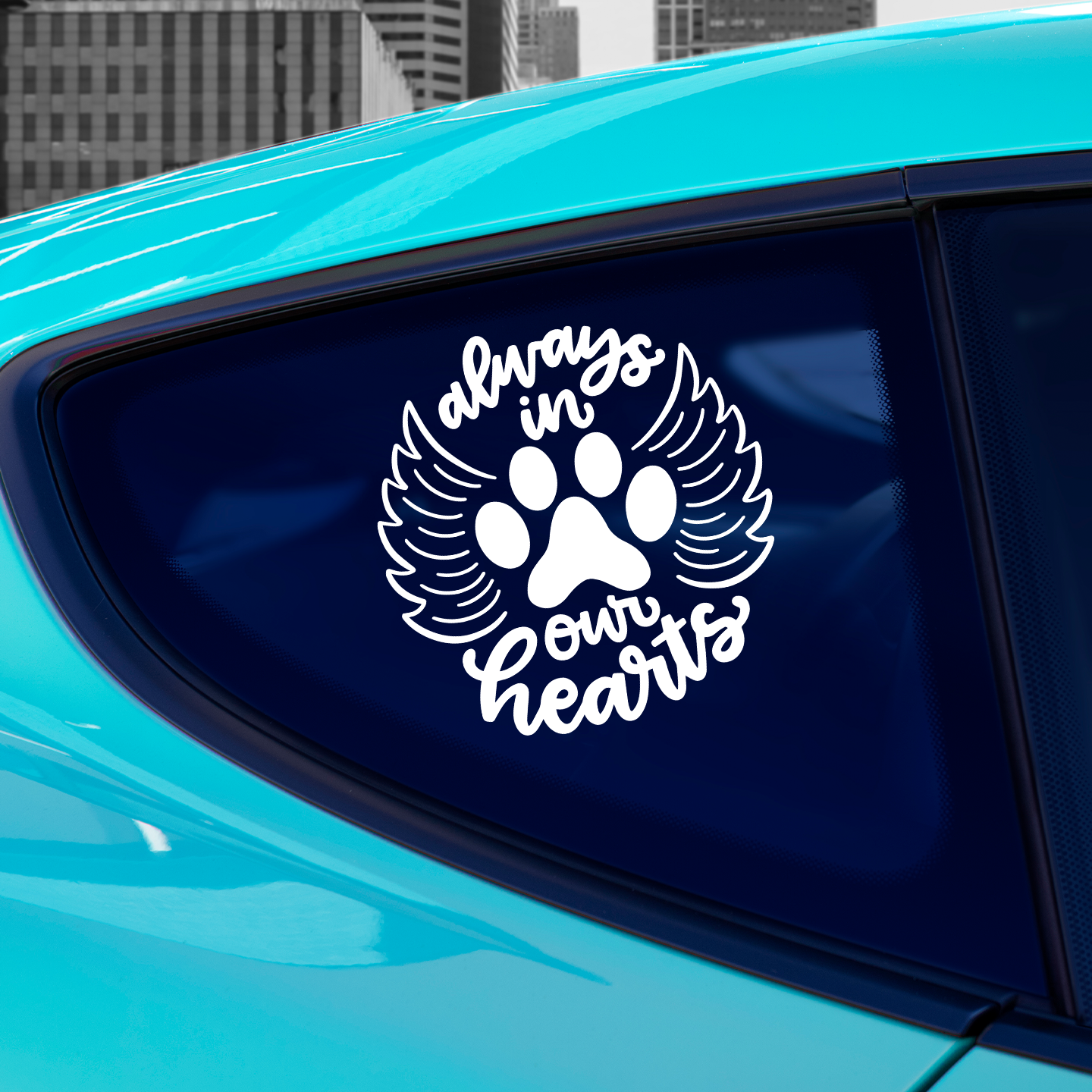 Always In Our Hearts Pet Memorial Sticker