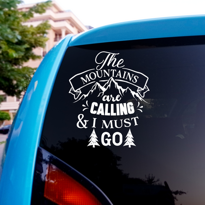 The Mountains Are Calling Sticker