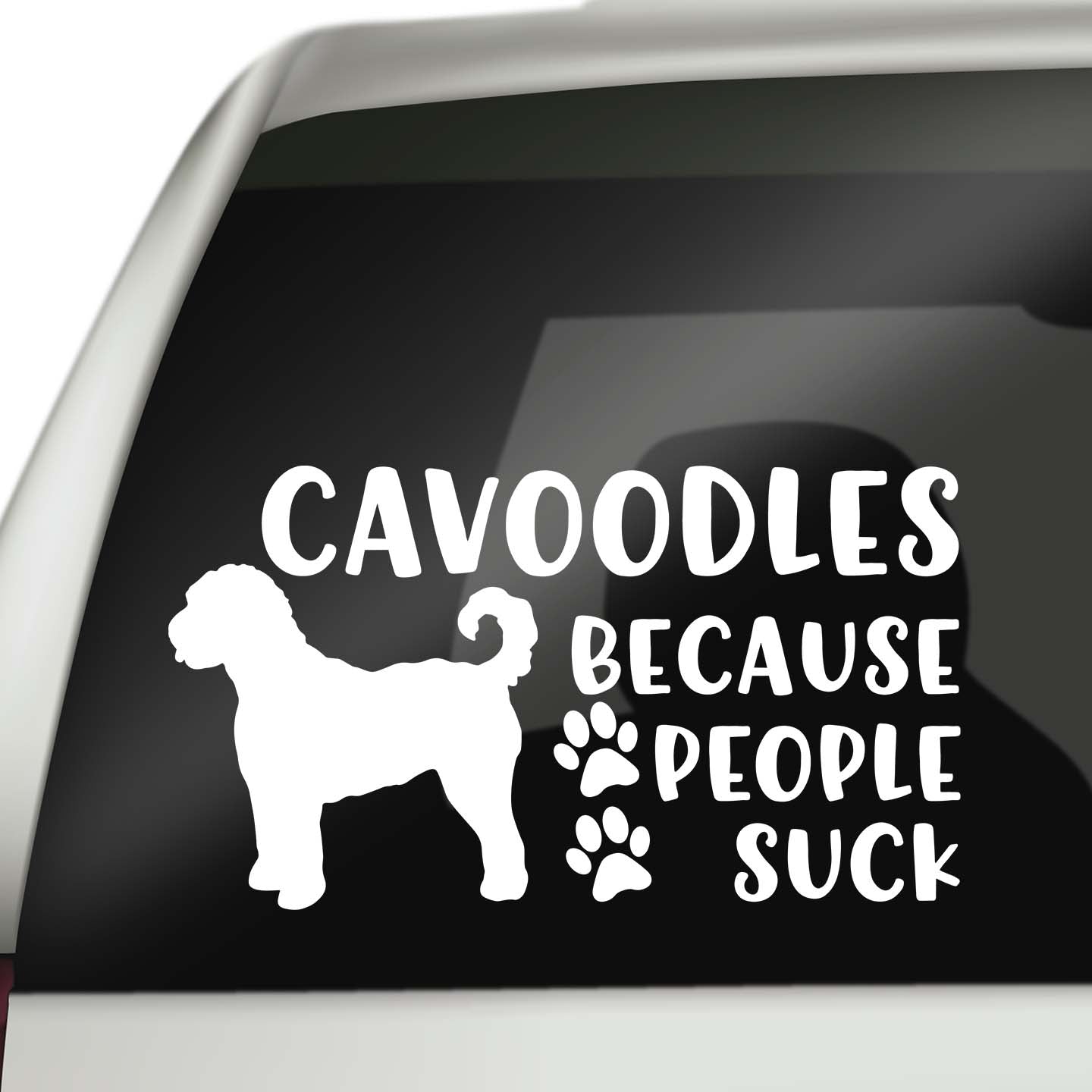 Cavoodles Because People Suck Sticker