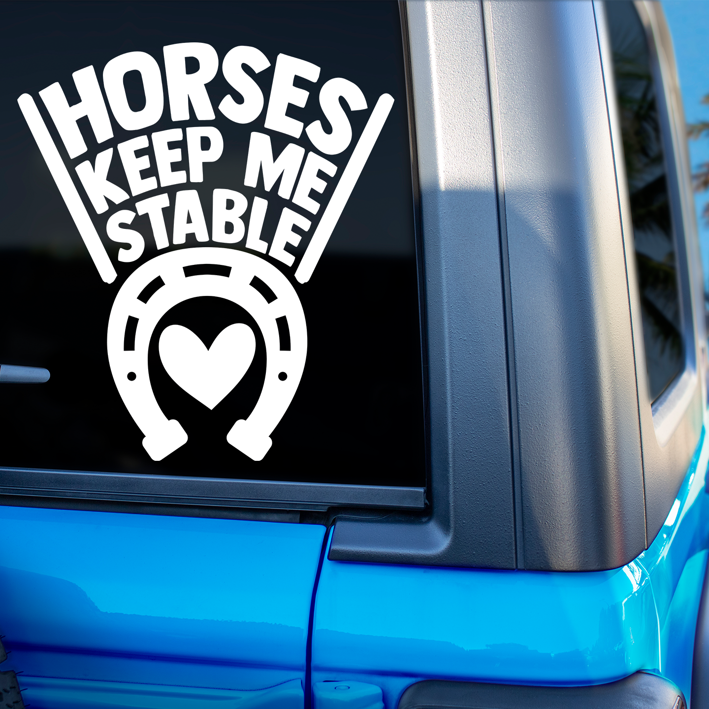 Stable Sticker Horses Keep Me Stable Sticker | Made In Tasmania – Pet Stickers Australia