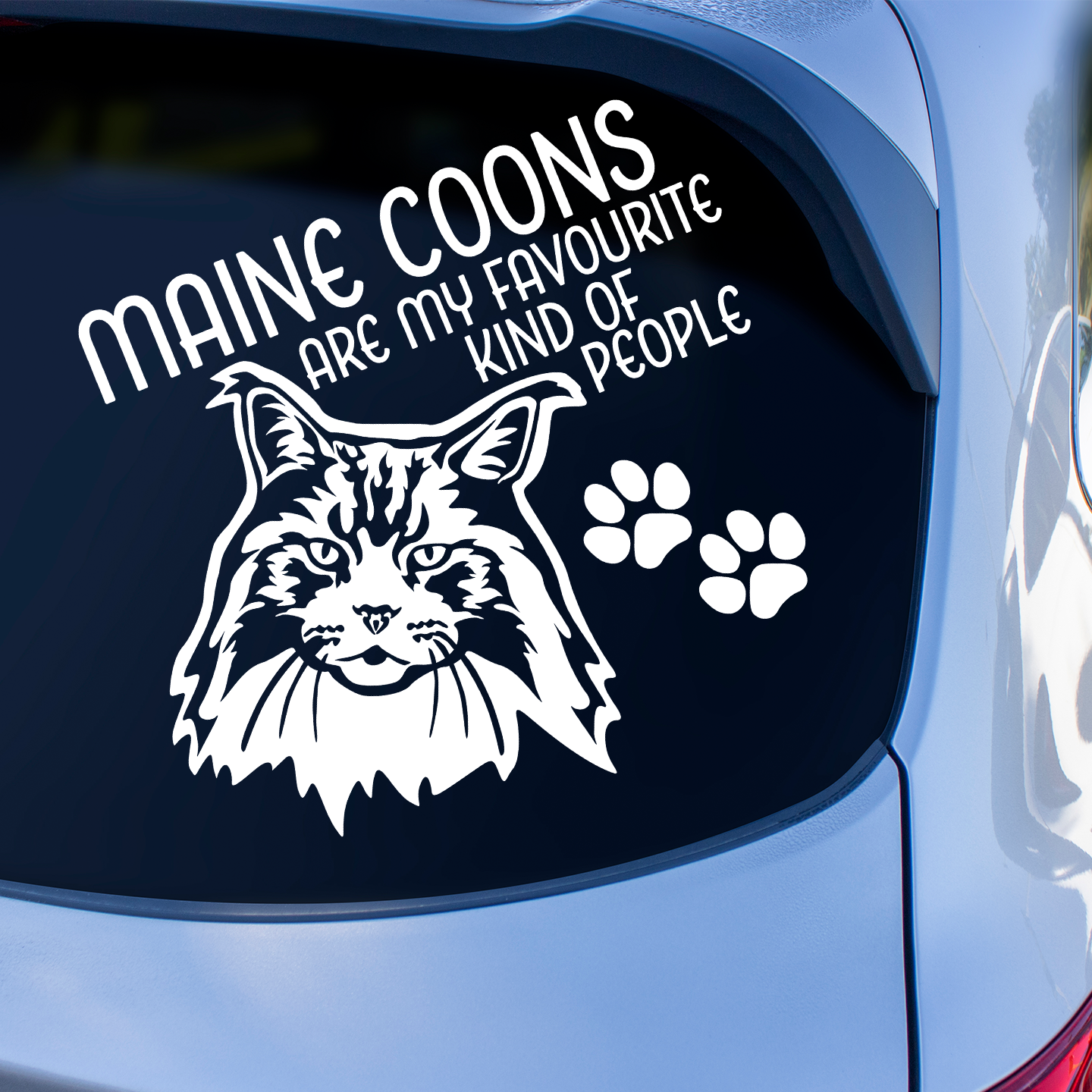 Maine Coons Are My Favourite Kind Of People Sticker