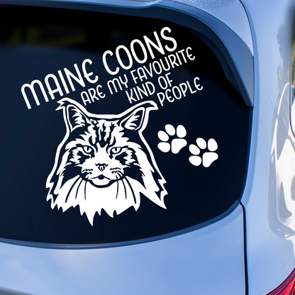 Maine Coons Are My Favourite Kind Of People Sticker