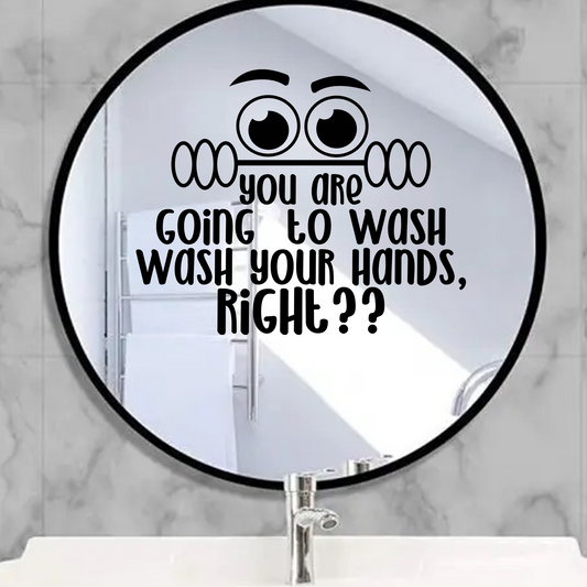 Wash Your Hands Mirror Sticker
