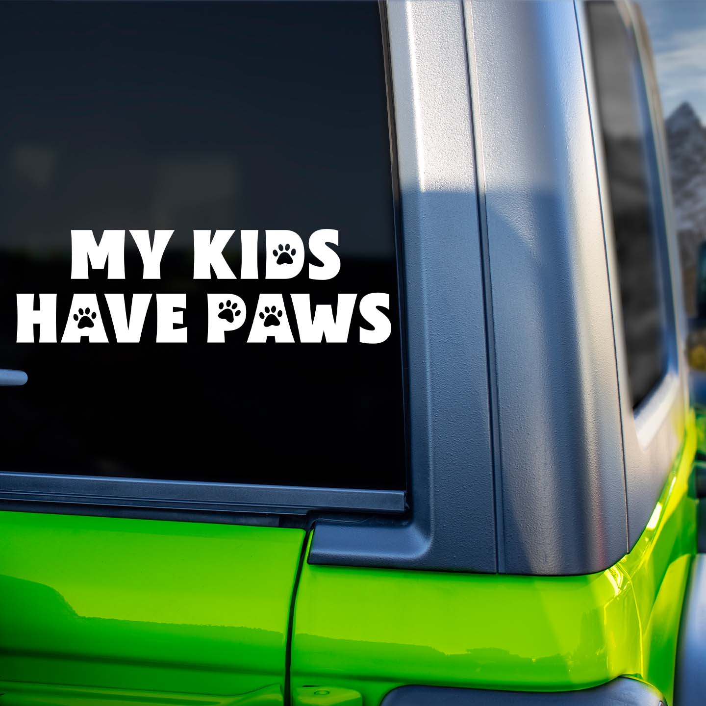 My Kids Have Paws Sticker