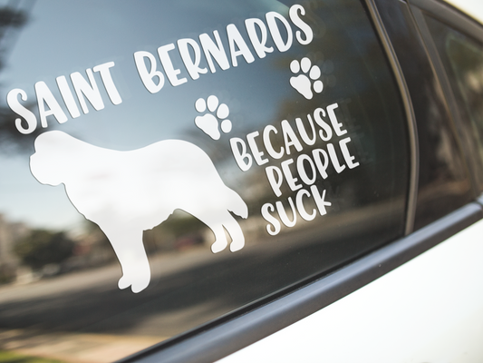 Saint Bernards Because People Suck Sticker