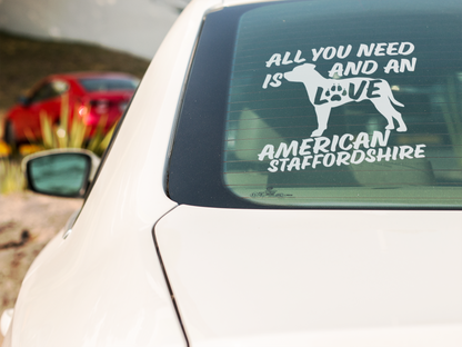 All You Need Is Love And An American Staffordshire Sticker