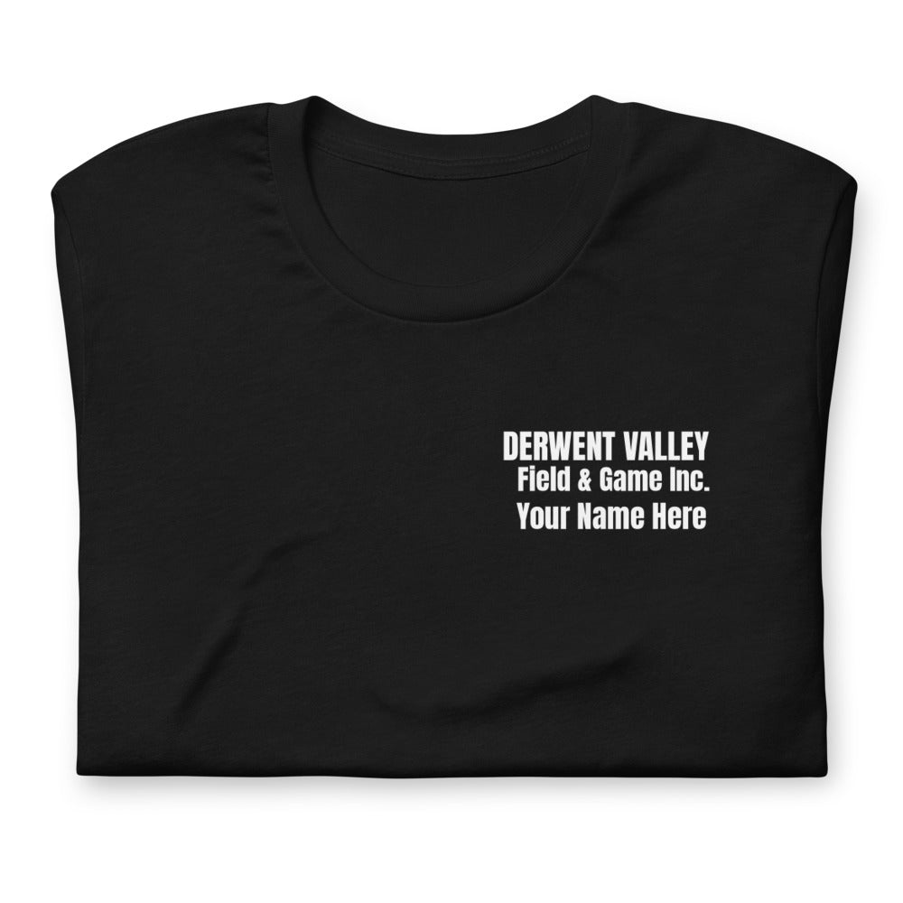 Derwent Valley Field & Game Custom Unisex T-Shirt