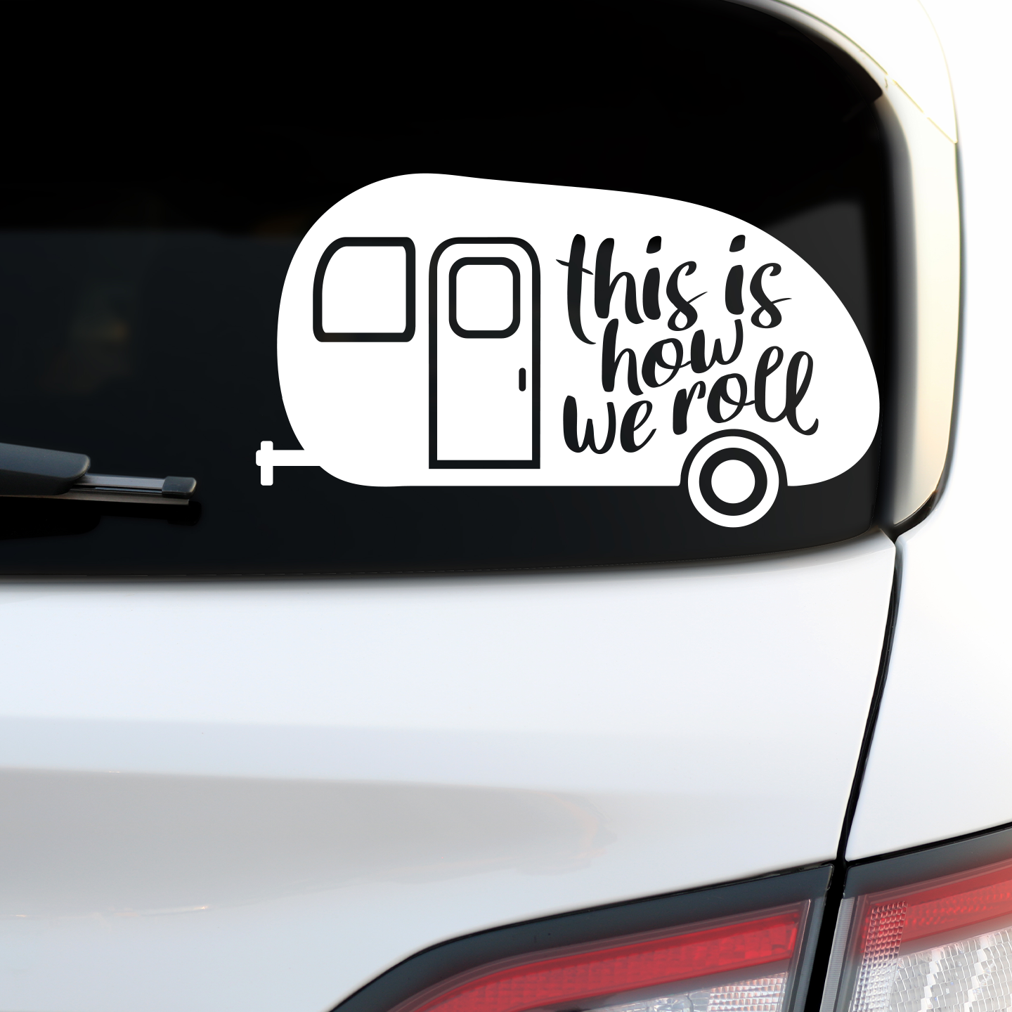 This Is How We Roll Caravan Sticker