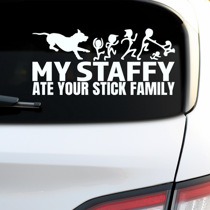 My Staffy Ate Your Stick Family Sticker