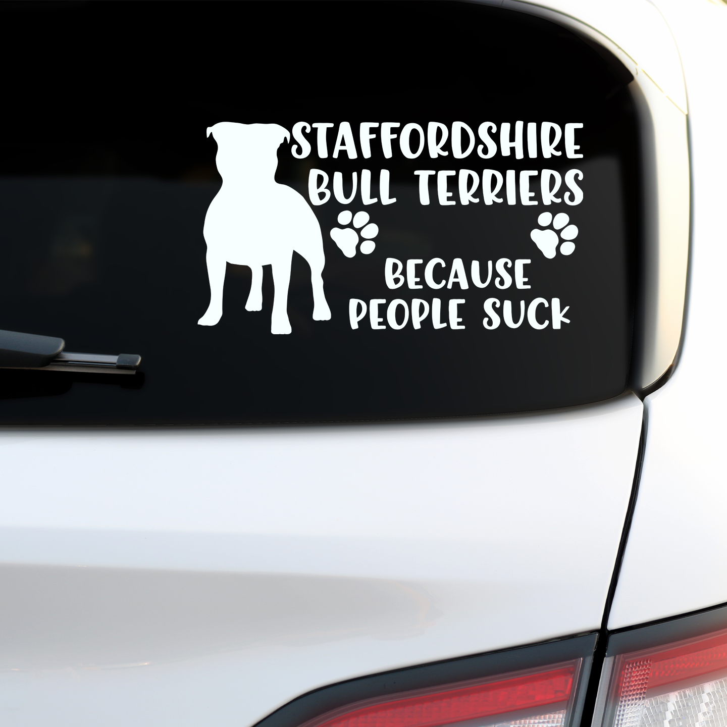 Staffordshire Bull Terriers Because People Suck Sticker