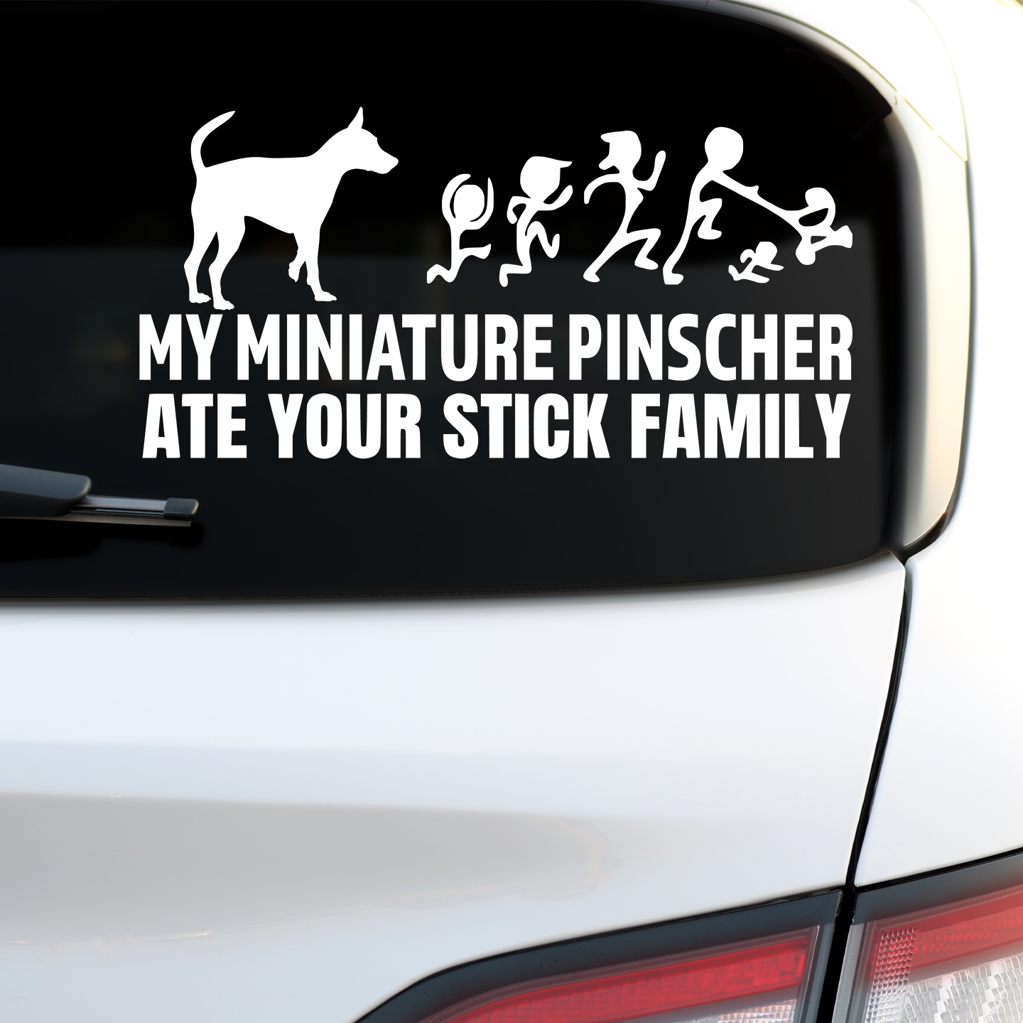My Miniature Pinscher Ate Your Stick Family Sticker